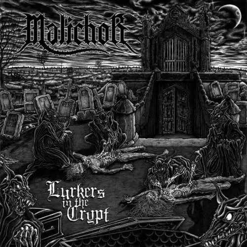 Malichor : Lurkers in the Crypt